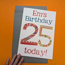 Load image into Gallery viewer, Big Birthday Card With Personalised Name And Age