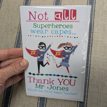 Load image into Gallery viewer, Personalised Superhero Teacher Card