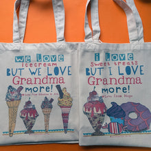 Load image into Gallery viewer, Personalised We Love You Grandma Bag