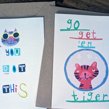 Load image into Gallery viewer, Go get 'em, tiger! Greeting Card – Free Personalisation