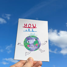 Load image into Gallery viewer, You Are My World Greeting Card – Free Personalisation