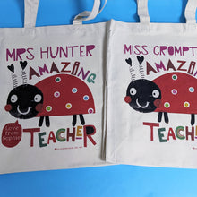 Load image into Gallery viewer, Personalised Amazing Teacher Bag