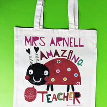 Load image into Gallery viewer, Personalised Amazing Teacher Bag