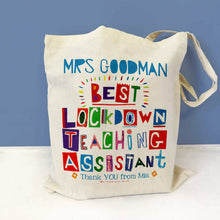 Load image into Gallery viewer, Personalised Best Lockdown Teacher Bag