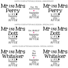 Load image into Gallery viewer, Personalised Happily Ever After Mug