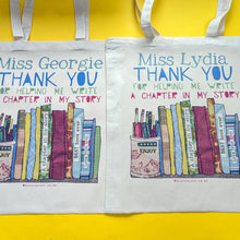 Load image into Gallery viewer, Personalised My Teacher's Chapter Bag