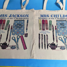 Load image into Gallery viewer, Personalised Queen Of The Classroom Bag
