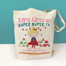 Load image into Gallery viewer, Personalised Super Duper Teacher Bag