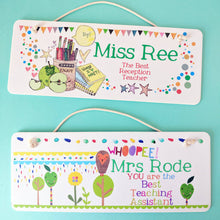 Load image into Gallery viewer, Personalised Teacher Sign