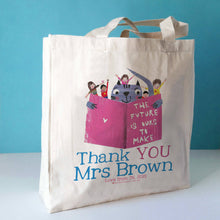Load image into Gallery viewer, Personalised 'The Future Is Ours To Make' Teacher Bag