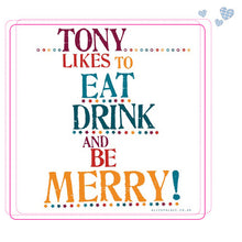 Load image into Gallery viewer, 'Eat drink & be merry' personalised apron