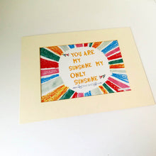 Load image into Gallery viewer, Personalised 'You Are My Sunshine' Print