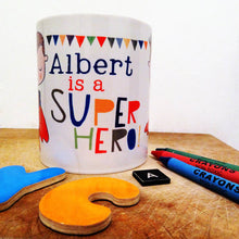 Load image into Gallery viewer, Personalised Superhero Mug
