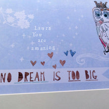 Load image into Gallery viewer, 'Dream Big' Personalised Print
