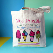 Load image into Gallery viewer, Personalised Teaching Assistant Bag (TA)