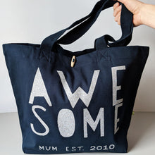 Load image into Gallery viewer, Personalised Awesome Mum Bag