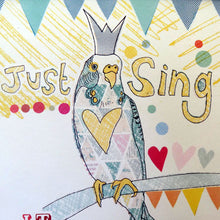 Load image into Gallery viewer, 'Just sing' Personalised Print