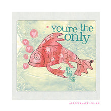 Load image into Gallery viewer, The only fish (PL49)