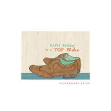 Load image into Gallery viewer, Top bloke birthday (A7-19)