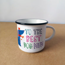 Load image into Gallery viewer, Personalised Best Dog Mum Mug