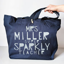 Load image into Gallery viewer, Personalised Super Sparkly Teacher Bag