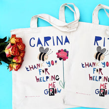Load image into Gallery viewer, Personalised Thank You For Helping Me Grow Teacher Bag
