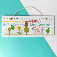Load image into Gallery viewer, Personalised Teacher Sign