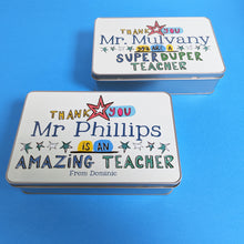 Load image into Gallery viewer, Personalised Thankyou Teacher Tin
