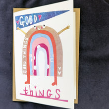 Load image into Gallery viewer, Good Things Rainbow Character Greeting Card – Free Personalisation
