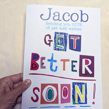 Load image into Gallery viewer, Personalised Big Get Well Soon Card

