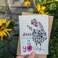 Load image into Gallery viewer, Just Chicken In On You – Free Personalisation
