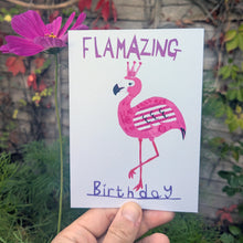 Load image into Gallery viewer, Flamazing Birthday Flamingo Greeting Card – Free Personalisation
