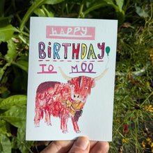 Load image into Gallery viewer, Happy Birthday To Moo Highland Cow Greeting Card – Free Personalisation
