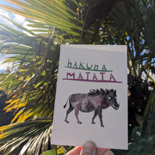 Load image into Gallery viewer, Hakuna Matata No Worries Warthog Greeting Card – Free Personalisation
