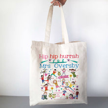 Load image into Gallery viewer, Personalised Hip Hip Hurrah For My Teacher Bag
