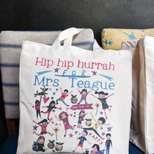 Load image into Gallery viewer, Personalised Hip Hip Hurrah For My Teacher Bag
