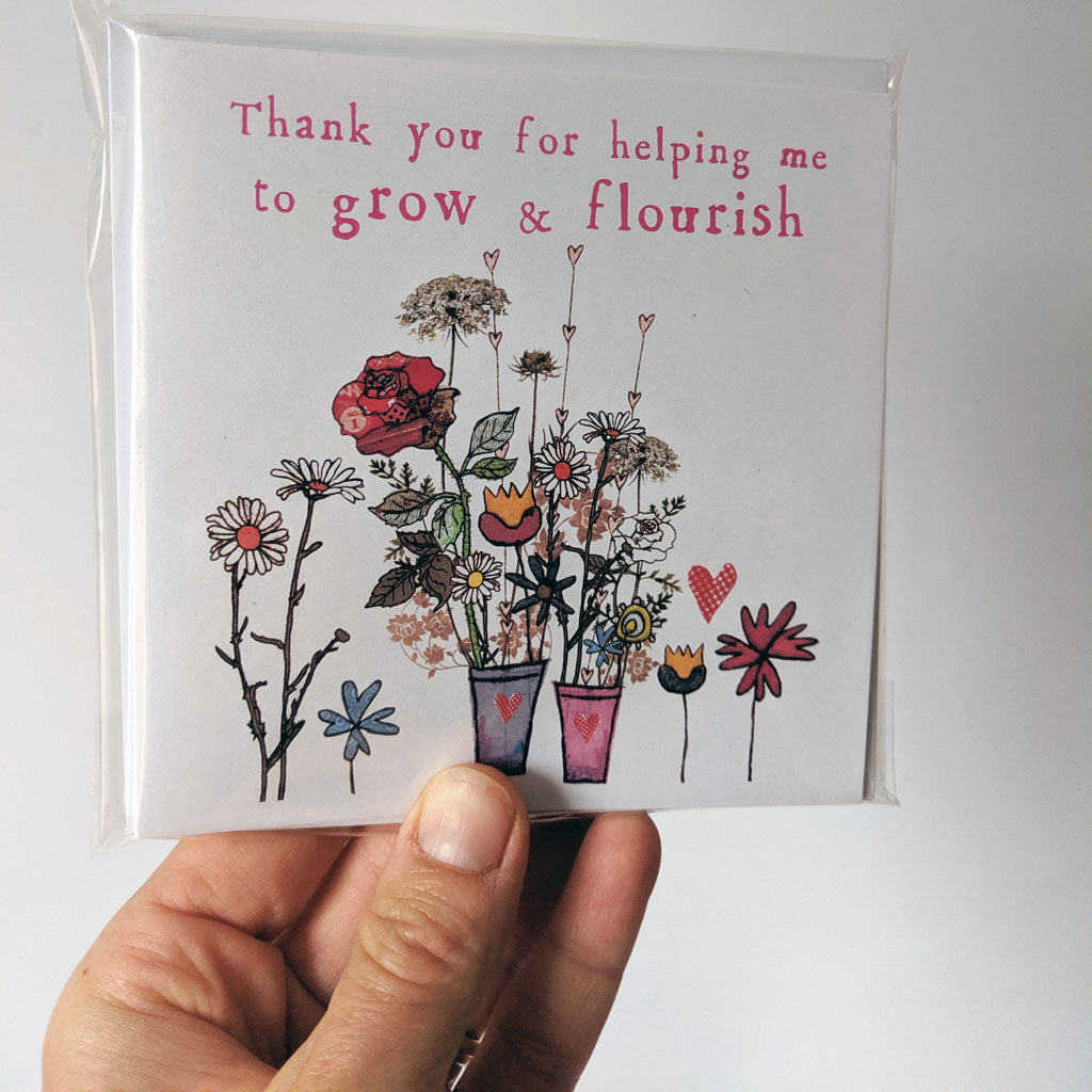 Pack of 6 Thank you for helping me to grow and flourish Teacher Cards