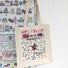 Load image into Gallery viewer, Personalised Wonderful Teacher Bag

